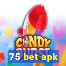 75 bet apk